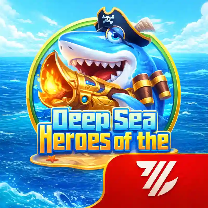 Heroes Deep Sea